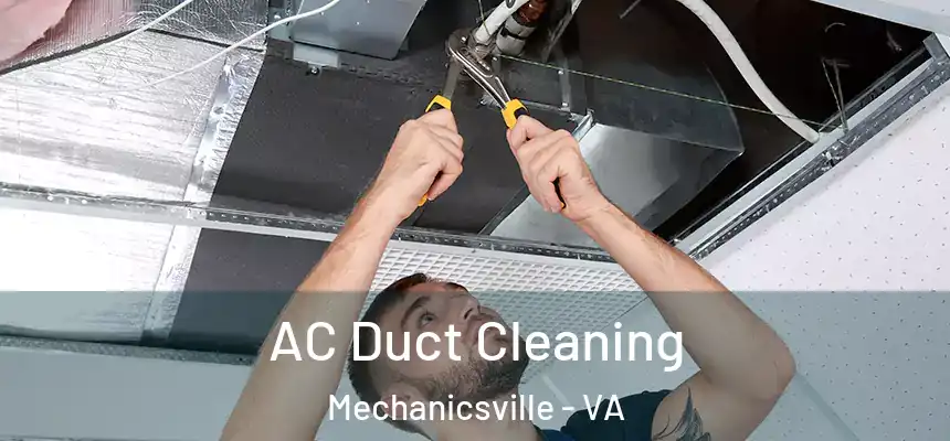  AC Duct Cleaning Mechanicsville - VA